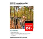 HEMA bungalowweken (3 dagen ertussenuit bij Center Parcs)